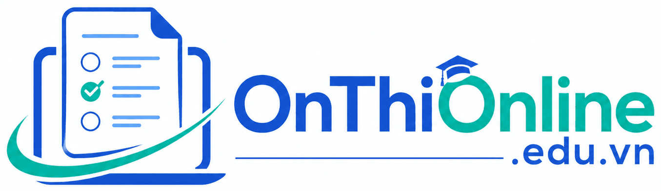 OnThiOnline.edu.vn - Nền tảng ôn thi online và luyện đề trắc nghiệm